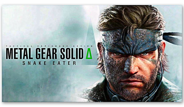 Unreal Engine 5 ile Çalışacak Metal Gear Solid Delta: Snake Eater’ın İlk Oynanış Videosu Geldi: Görüntü Kalitesiyle Mest Edecek