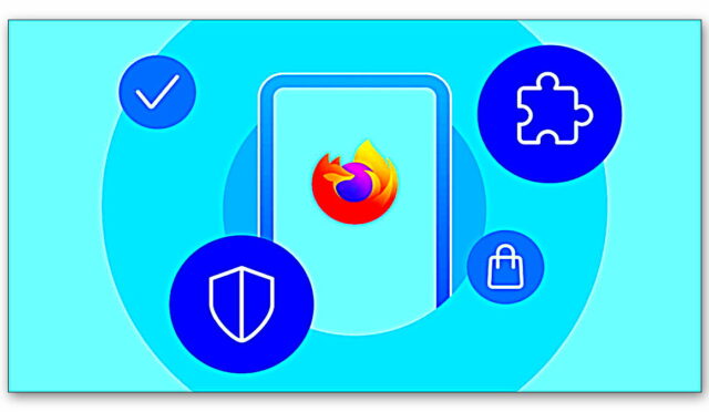 Seveceğiniz yeni uzantılar artık Android için Firefox’ta mevcut