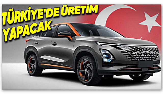 Chery’nin Türkiye’de Fabrika Kurmasına Çok Az Kaldı: Görüşmelerde Son Aşamalara Gelindi!